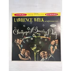 Lawrence Welk Champagne Dancing Party Vintage Vinyl LP 1958
